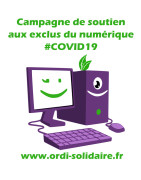 Campagne de soutien aux exclus du numérique - COVID 19